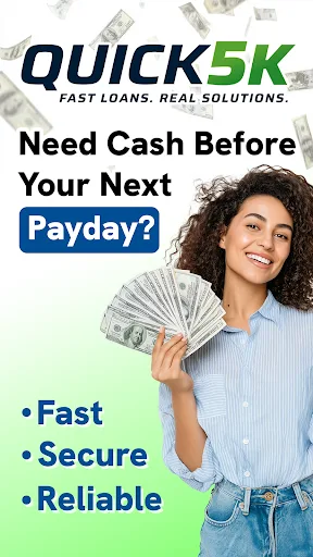 Quick5K - Fast Cash Loans Android app screenshot 1